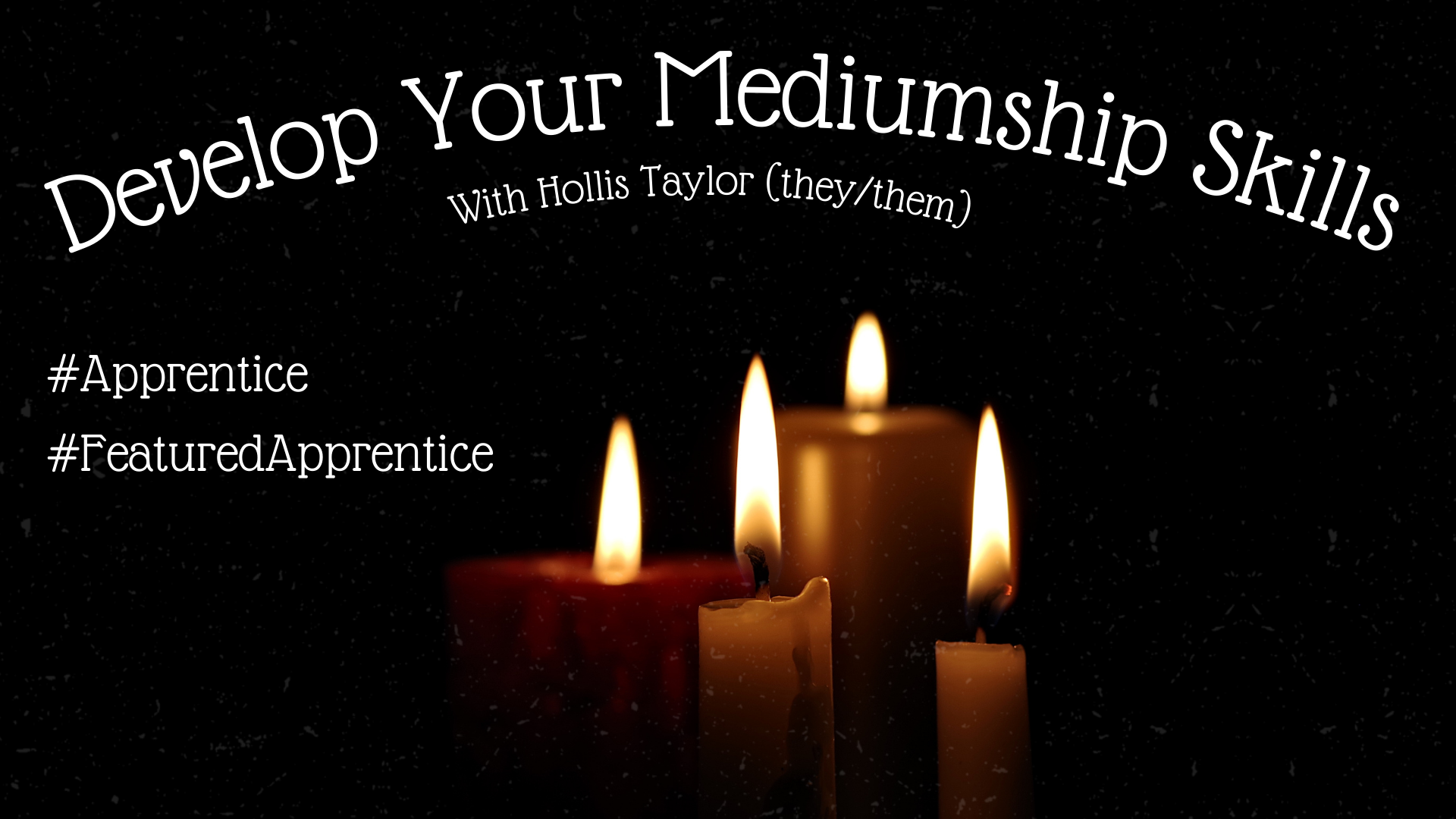 Mediumship Apprenticeship